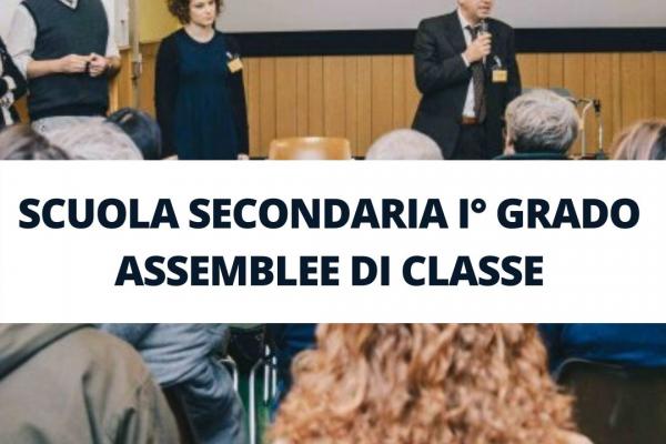 SCUOLA SECONDARIA DI I° GRADO - ASSEMBLEE DI CLASSE
